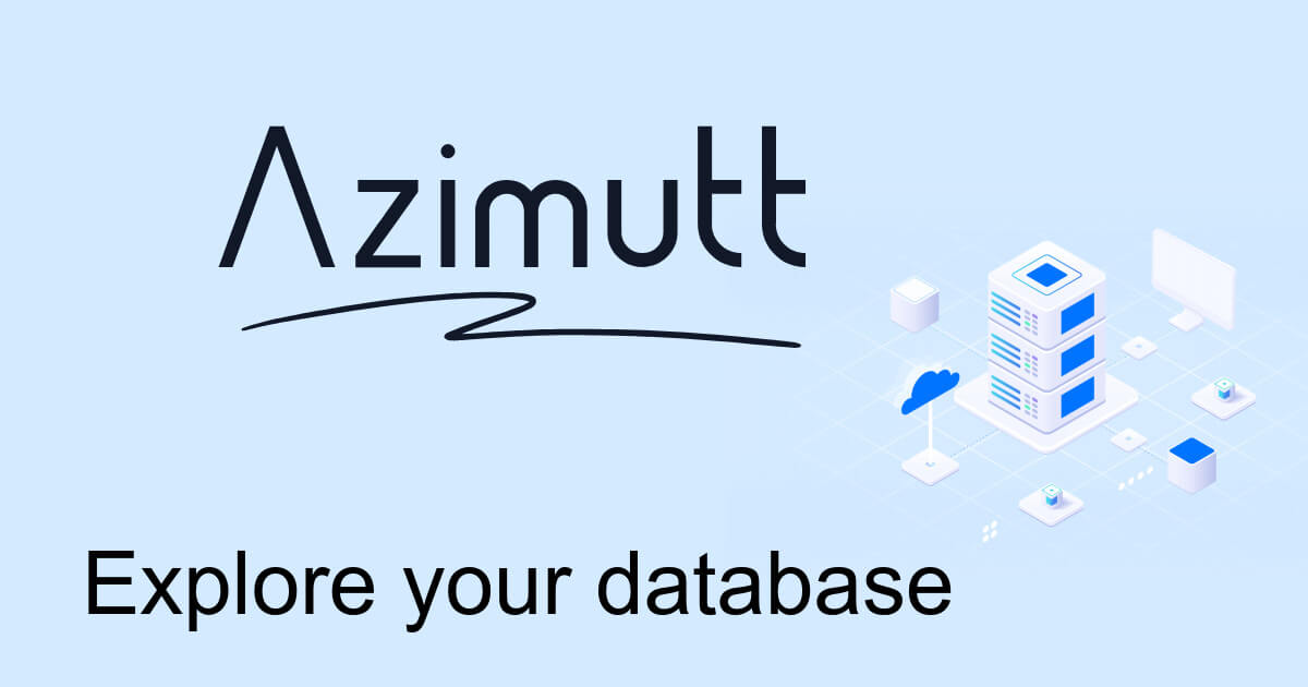 Azimutt preview