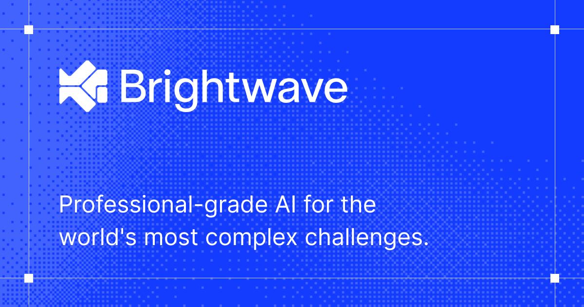 Brightwave preview