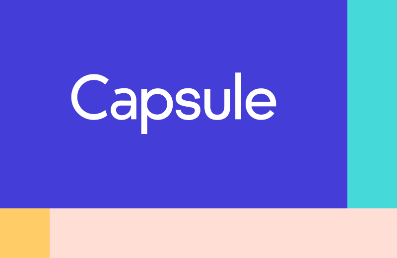 Capsule preview