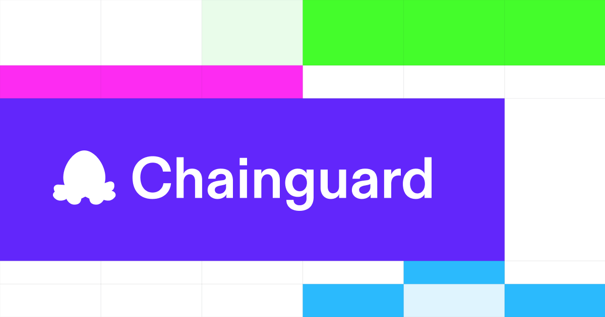 Chainguard preview