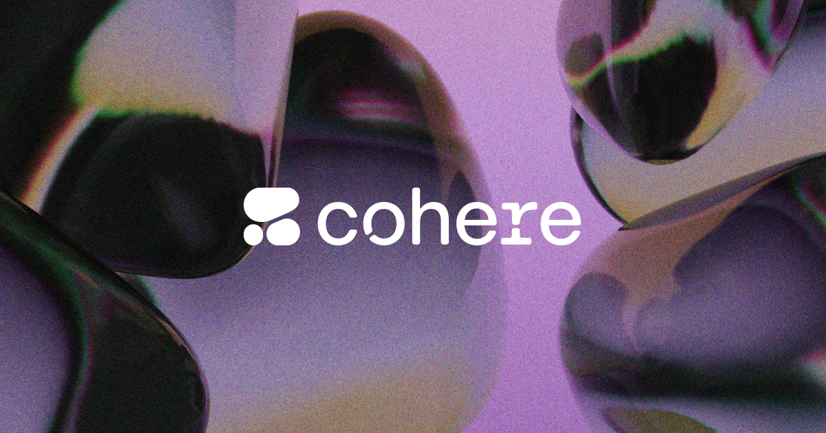 Cohere preview