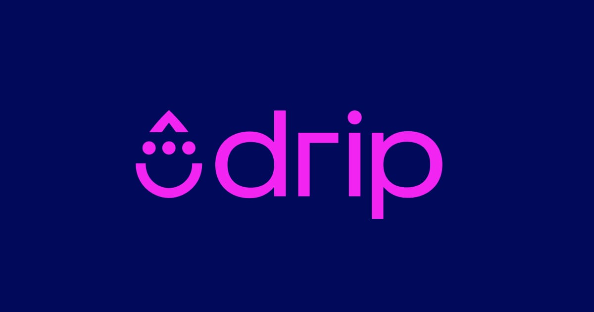 Drip preview
