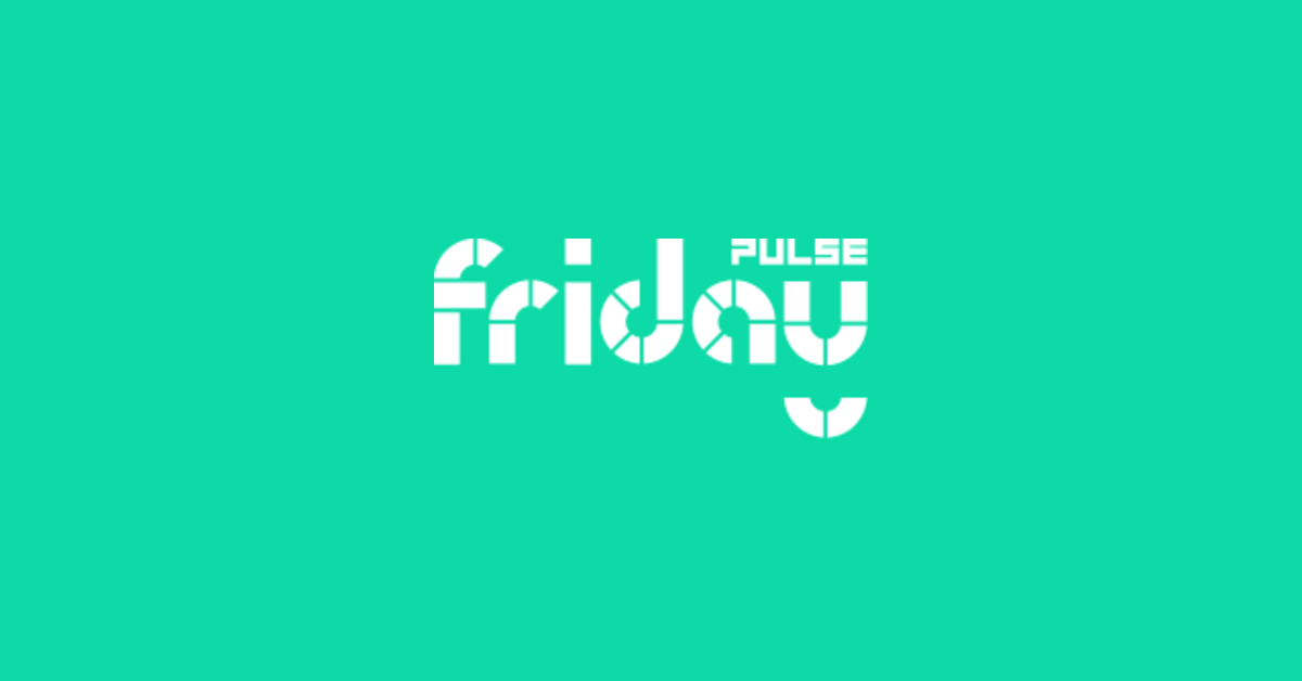 Friday Pulse preview