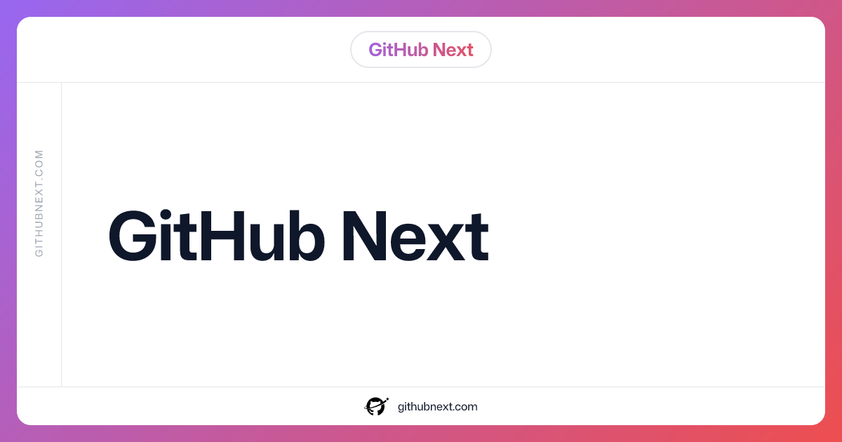 Github Next preview
