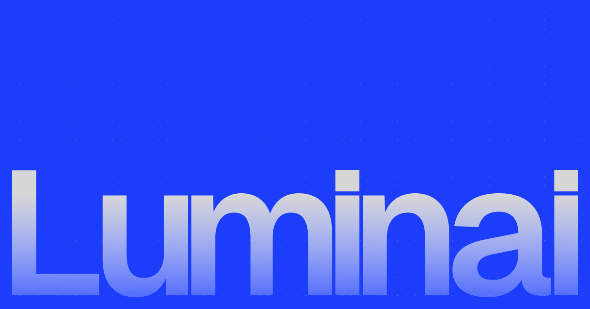 Luminai preview