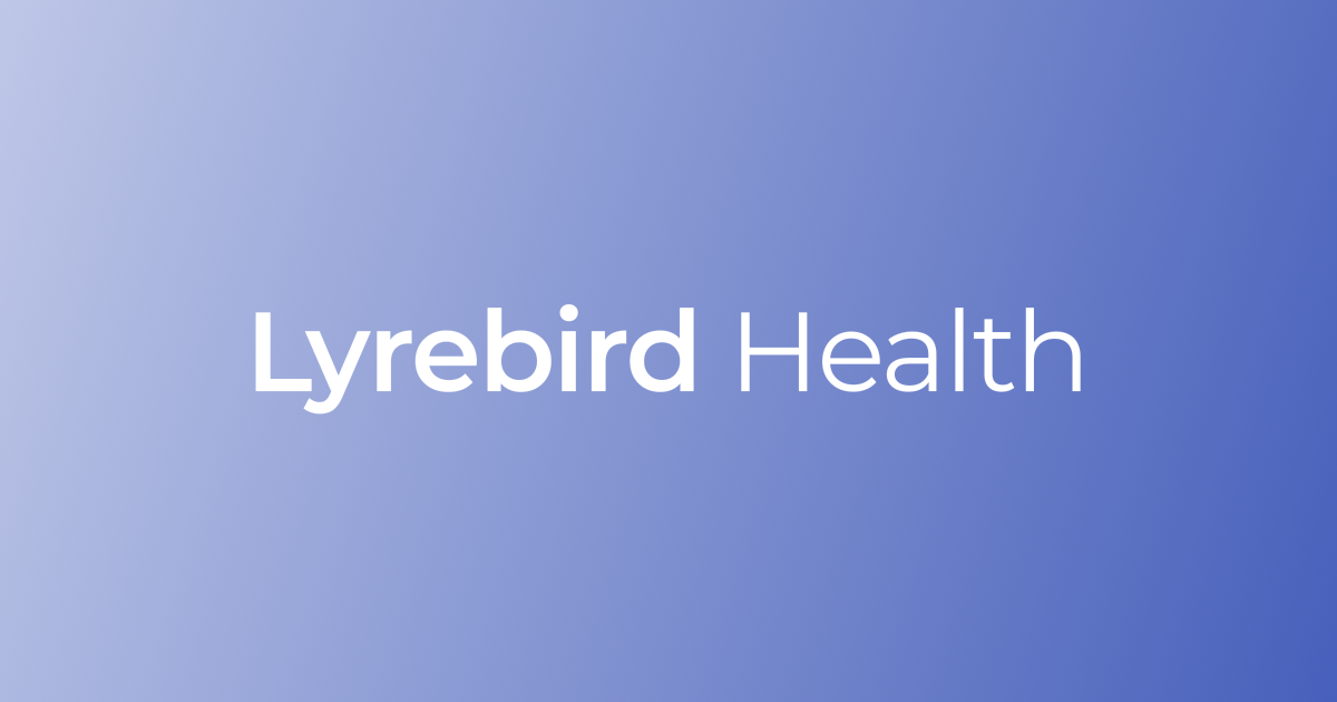 Lyrebird Health preview