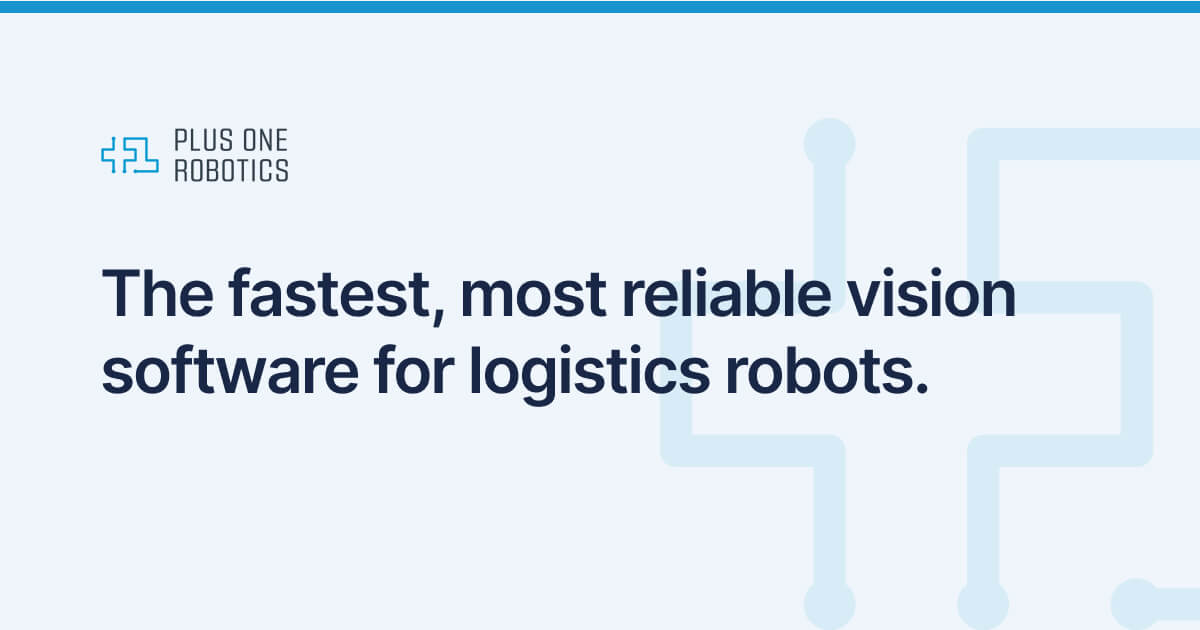 Plus One Robotics preview