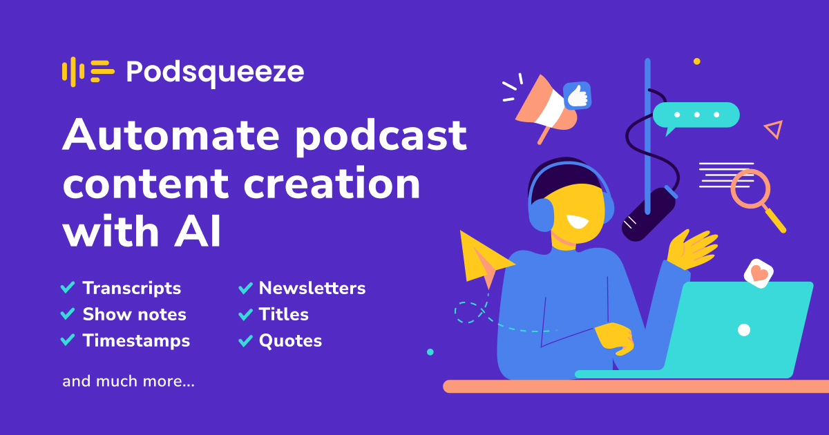 Podsqueeze preview