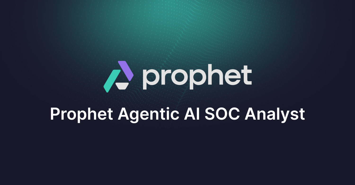 Prophet Security preview